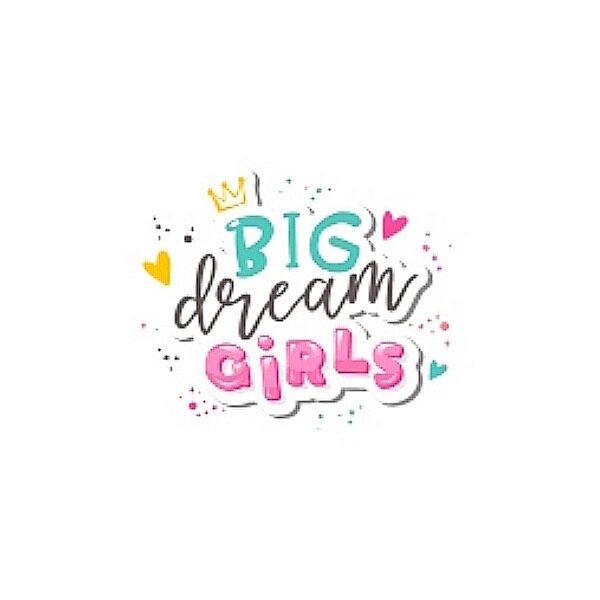 Big Dream Girls