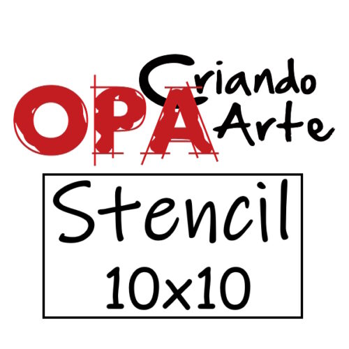 Stencil Opa 10x10