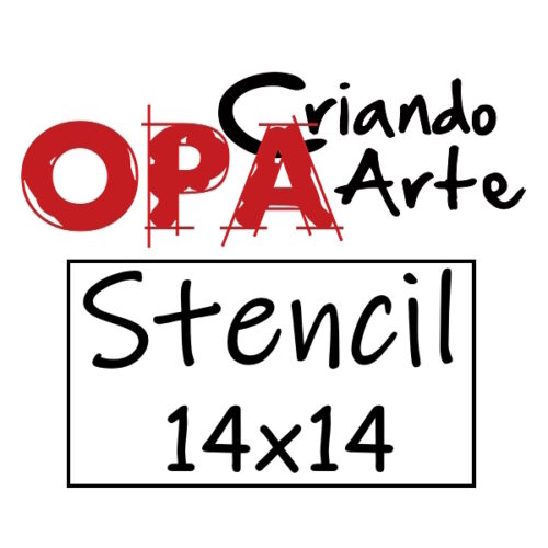 Stencil Opa 14x14