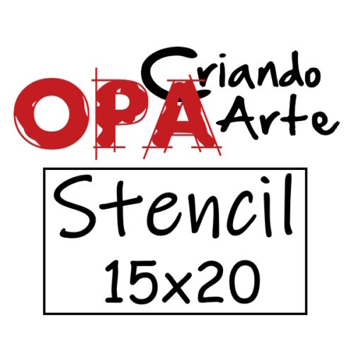 Stencil Opa 15x20