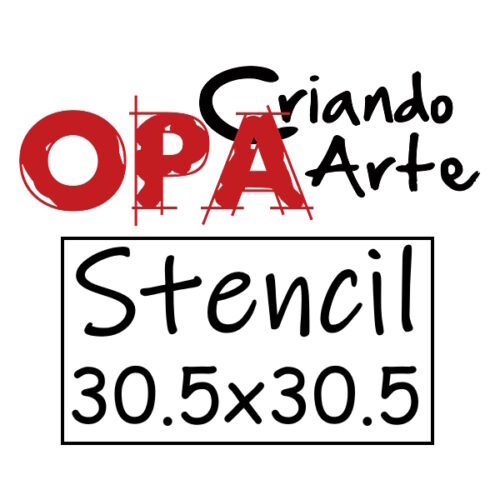 Stencil Opa 30.5x30.5