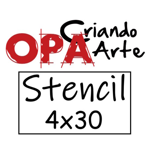 Stencil Opa 4x30
