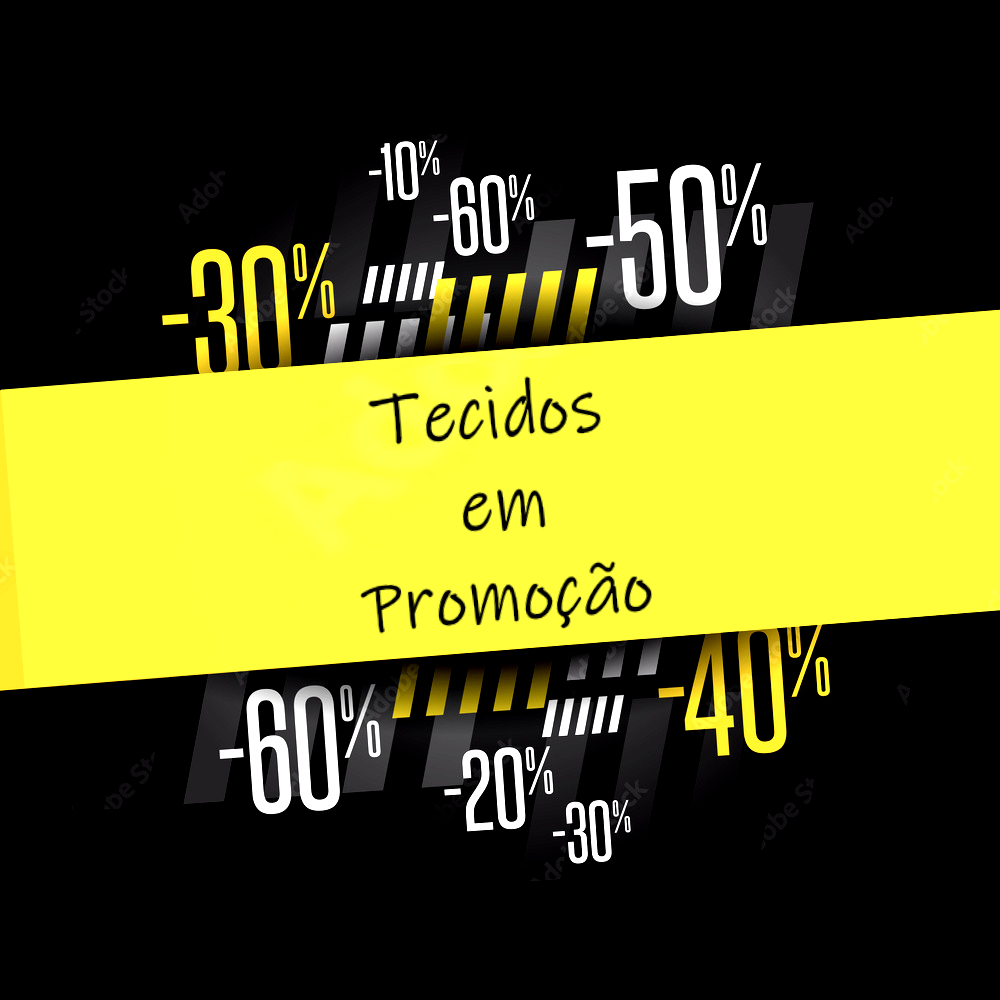 PROMOÇÃO TECIDOS